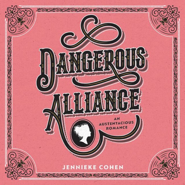 Buchcover für Dangerous Alliance: An Austentacious Romance