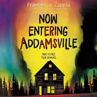Now Entering Addamsville