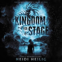 A Kingdom for a Stage