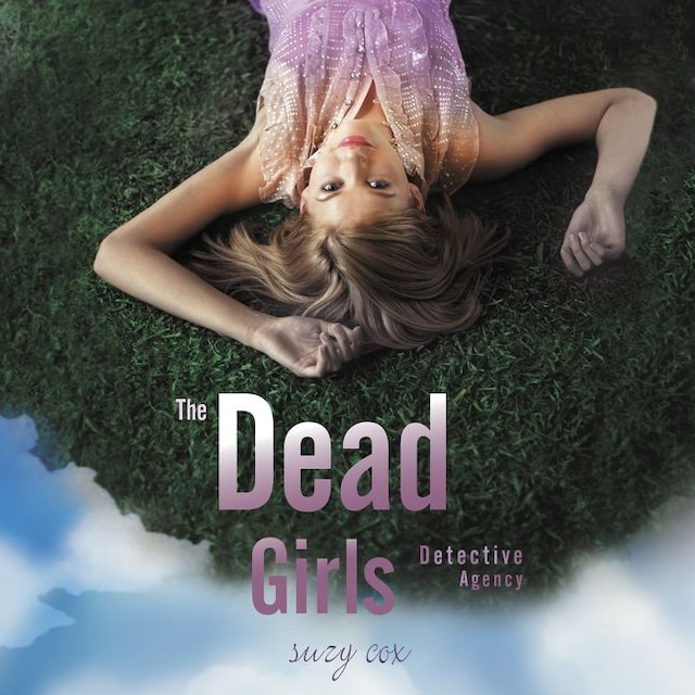 Book cover for The Dead Girls Detective Agency