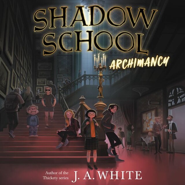 Book cover for Shadow School #1: Archimancy