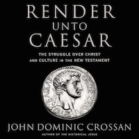 Render Unto Caesar
