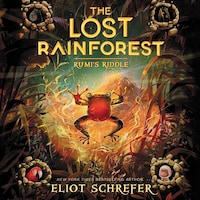 The Lost Rainforest #3: Rumi's Riddle