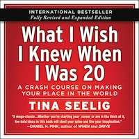 What I Wish I Knew When I Was 20 - 10th Anniversary Edition