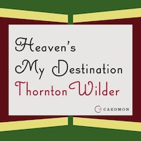 Heaven's My Destination
