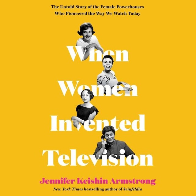 Kirjankansi teokselle When Women Invented Television