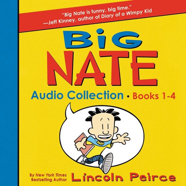 Kirjankansi teokselle Big Nate Audio Collection: Books 1-4