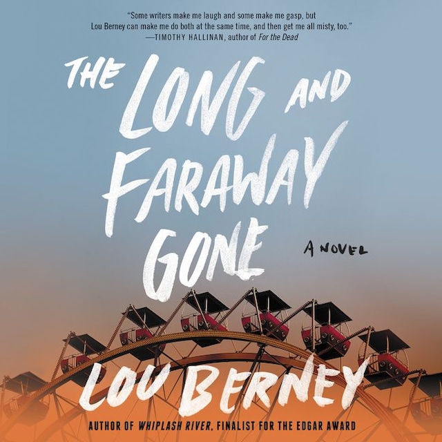 Book cover for The Long and Faraway Gone