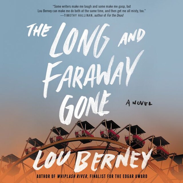 Boekomslag van The Long and Faraway Gone