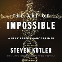 The Art of Impossible