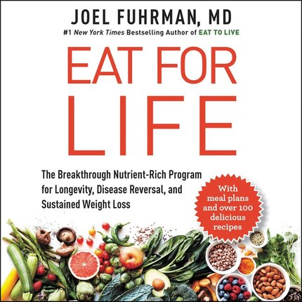 Eat For Life Joel Fuhrman Hörbuch