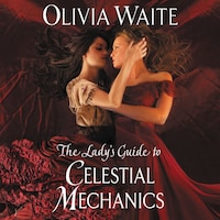The Lady's Guide to Celestial Mechanics