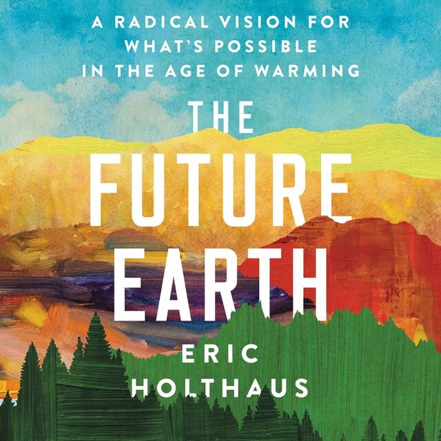 Kirjankansi teokselle The Future Earth