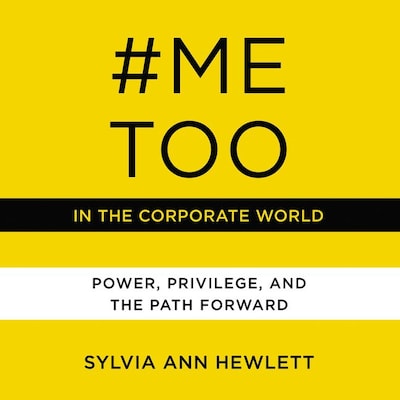 #MeToo in the Corporate World