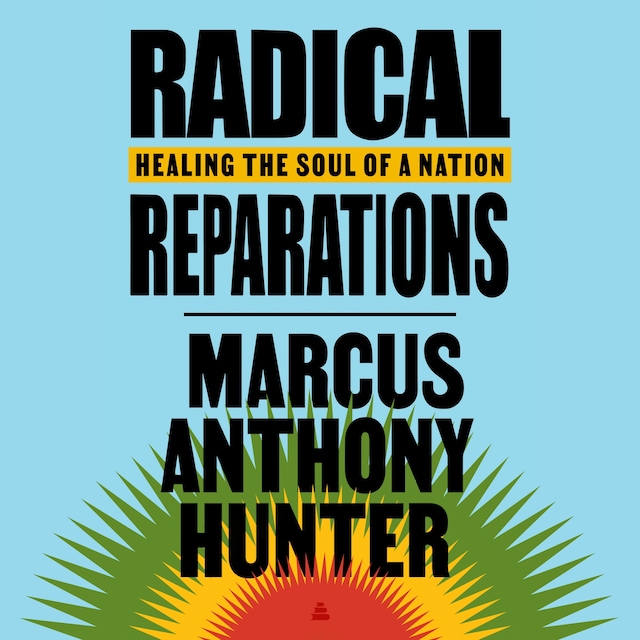 Radical Reparations