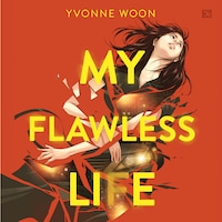 My Flawless Life