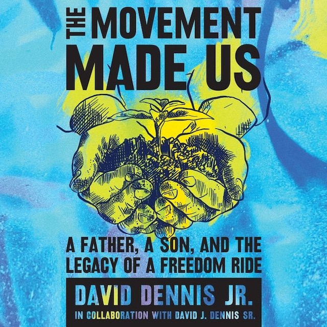 Okładka książki dla The Movement Made Us