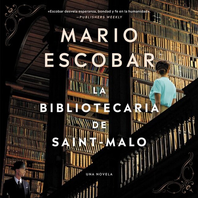 Book cover for The Librarian of Saint-Malo \ La bibliotecaria de Saint-Malo