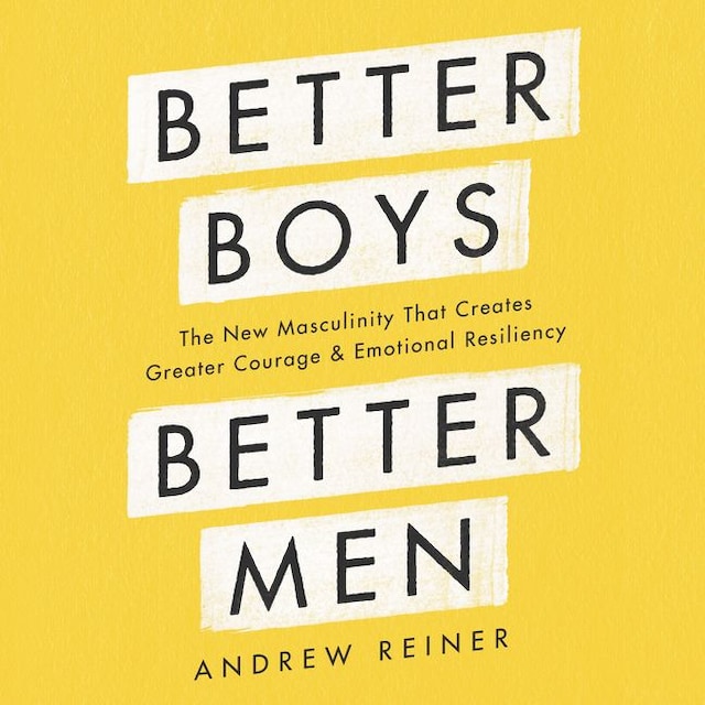 Portada de libro para Better Boys, Better Men