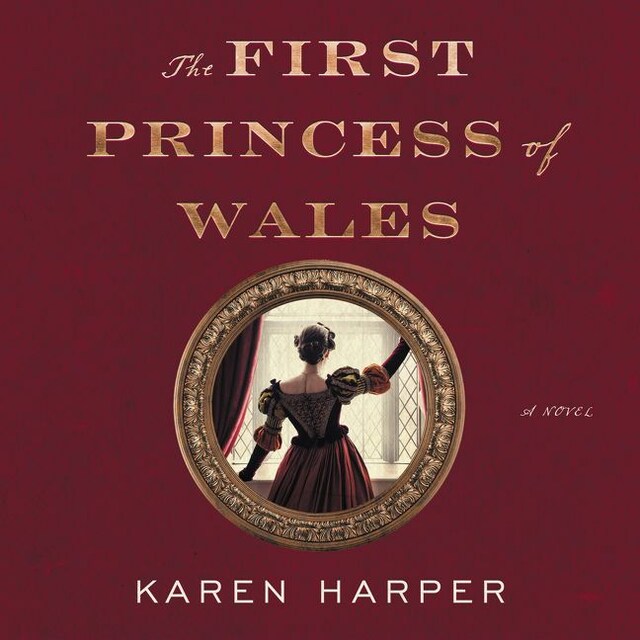 Kirjankansi teokselle The First Princess of Wales