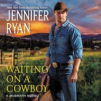 Waiting on a Cowboy