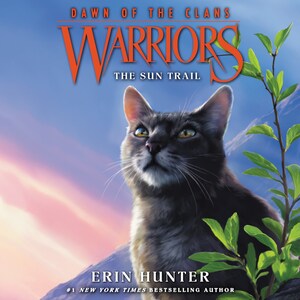 Warriors: Dawn of the Clans #1: The Sun Trail bookCoverFor