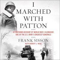 I Marched with Patton