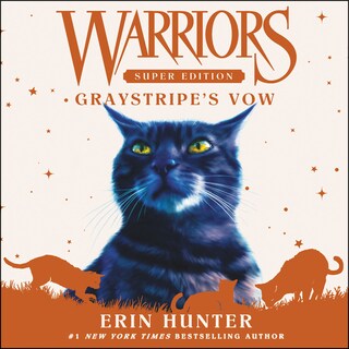 Warriors Super Edition: Graystripe's Vow bookCoverFor
