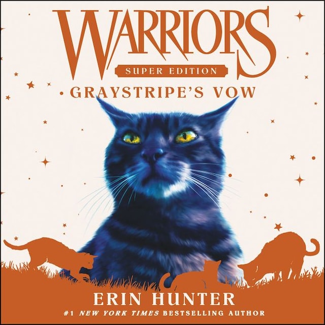 Warriors Super Edition: Graystripe's Vow - Erin Hunter - Audiobook -  BookBeat
