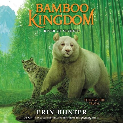 Bamboo Kingdom #2: River of Secrets - Erin Hunter - Livre audio - BookBeat Bamboo Kingdom #2: River of Secrets - Erin Hunter - Livre audio - BookBeat