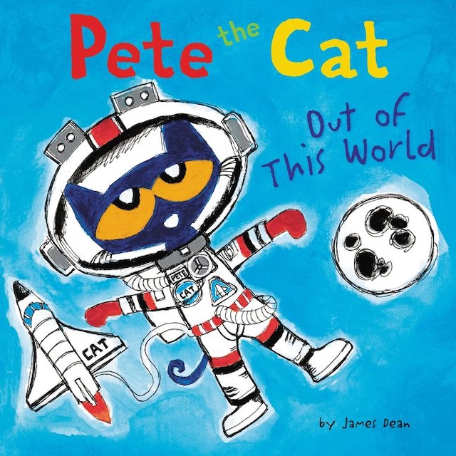 Book cover for Pete the Cat: Out of This World