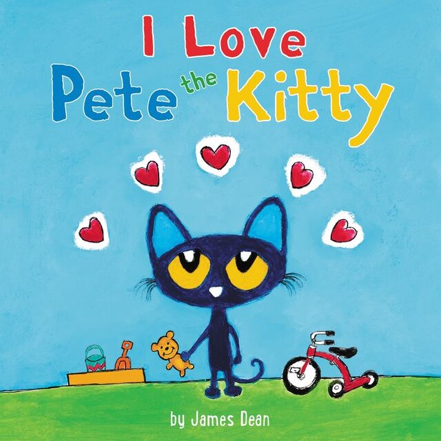 Book cover for Pete the Kitty: I Love Pete the Kitty