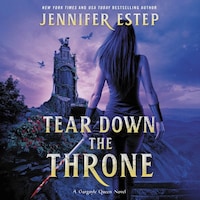 Tear Down the Throne