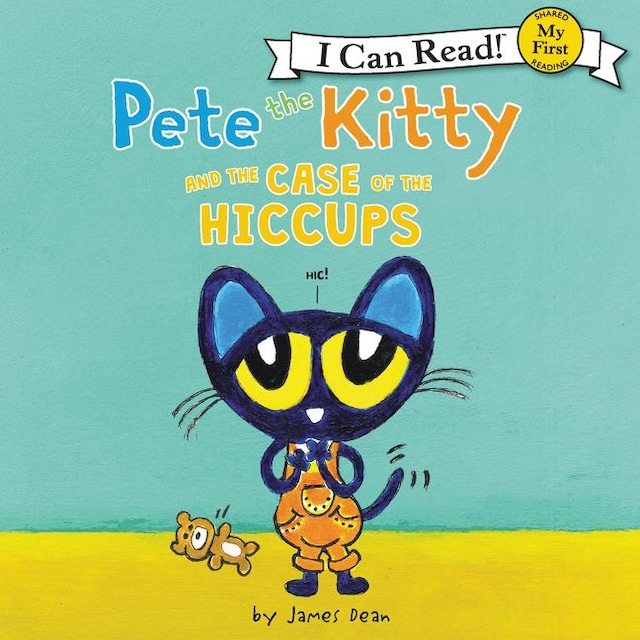 Book cover for Pete the Kitty and the Case of the Hiccups