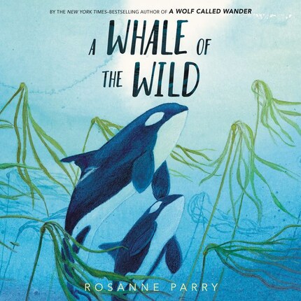 A Whale of the Wild bookCoverFor