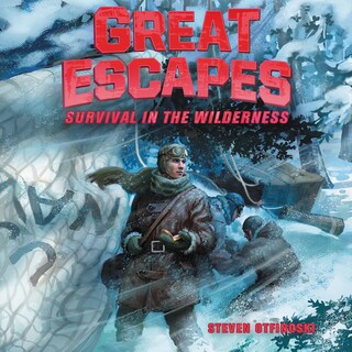 Great Escapes #4: Survival in the Wilderness bookCoverFor