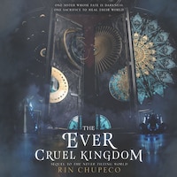 The Ever Cruel Kingdom