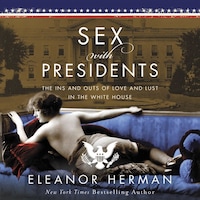 Sex With Presidents