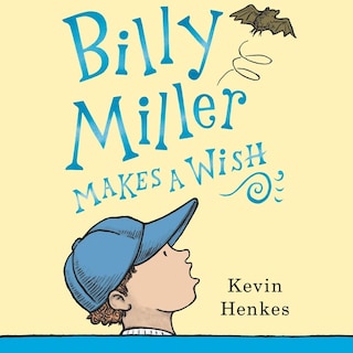 Billy Miller Makes a Wish bookCoverFor