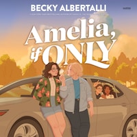 Amelia, If Only
