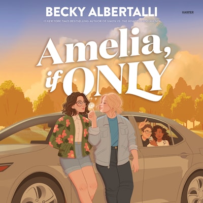 Amelia, If Only