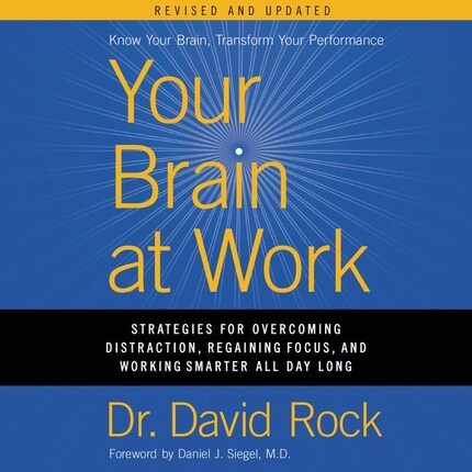 Your Brain at Work, Revised and Updated bookCoverFor