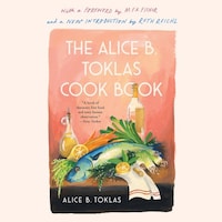 The Alice B. Toklas Cook Book