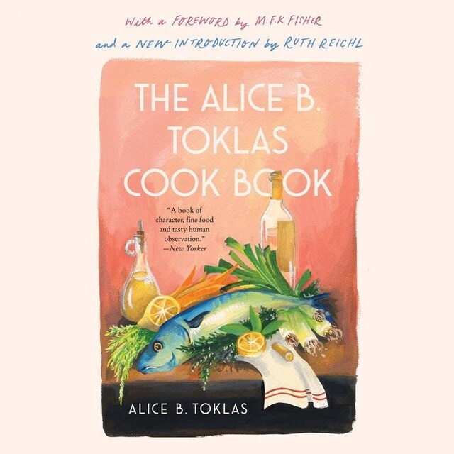 Okładka książki dla The Alice B. Toklas Cook Book