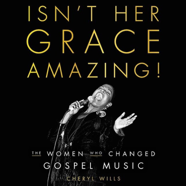 Boekomslag van Isn't Her Grace Amazing!