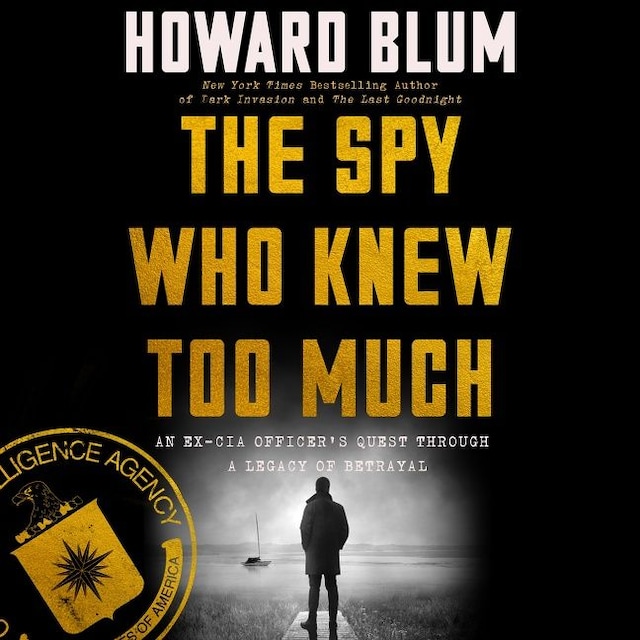 Book cover for The Spy Who Knew Too Much