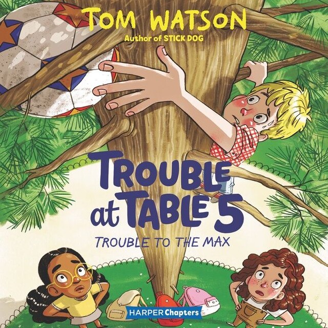 Book cover for Trouble at Table 5 #5: Trouble to the Max