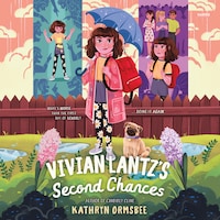 Vivian Lantz's Second Chances