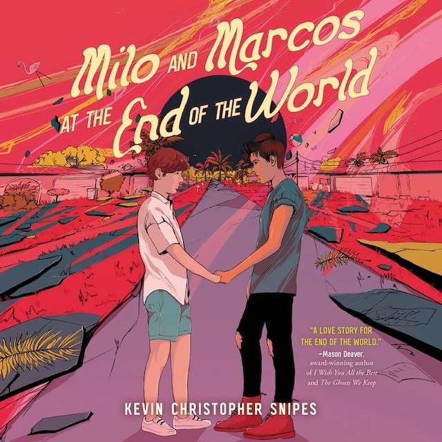 Portada de libro para Milo and Marcos at the End of the World