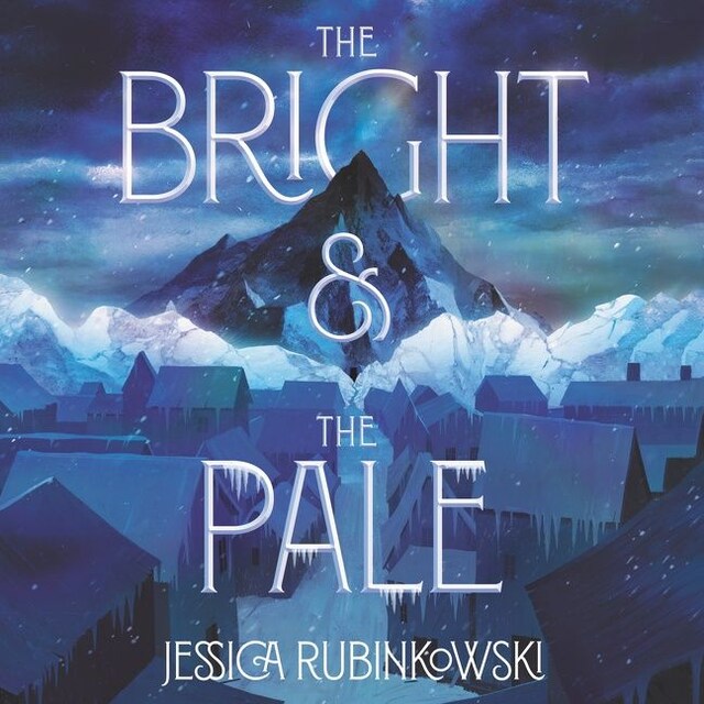 Kirjankansi teokselle The Bright & the Pale